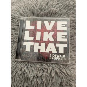 Sidewalk Prophets live like that signed autograph CD